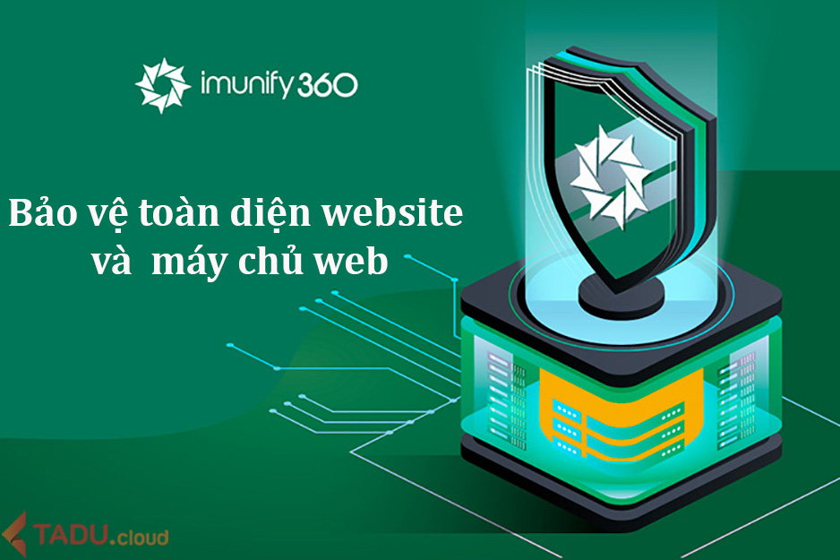 Bảo vệ toàn diện web bằng imunify360